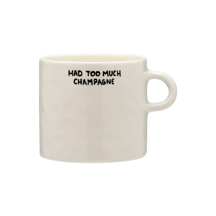 Too Much Champagne Mug