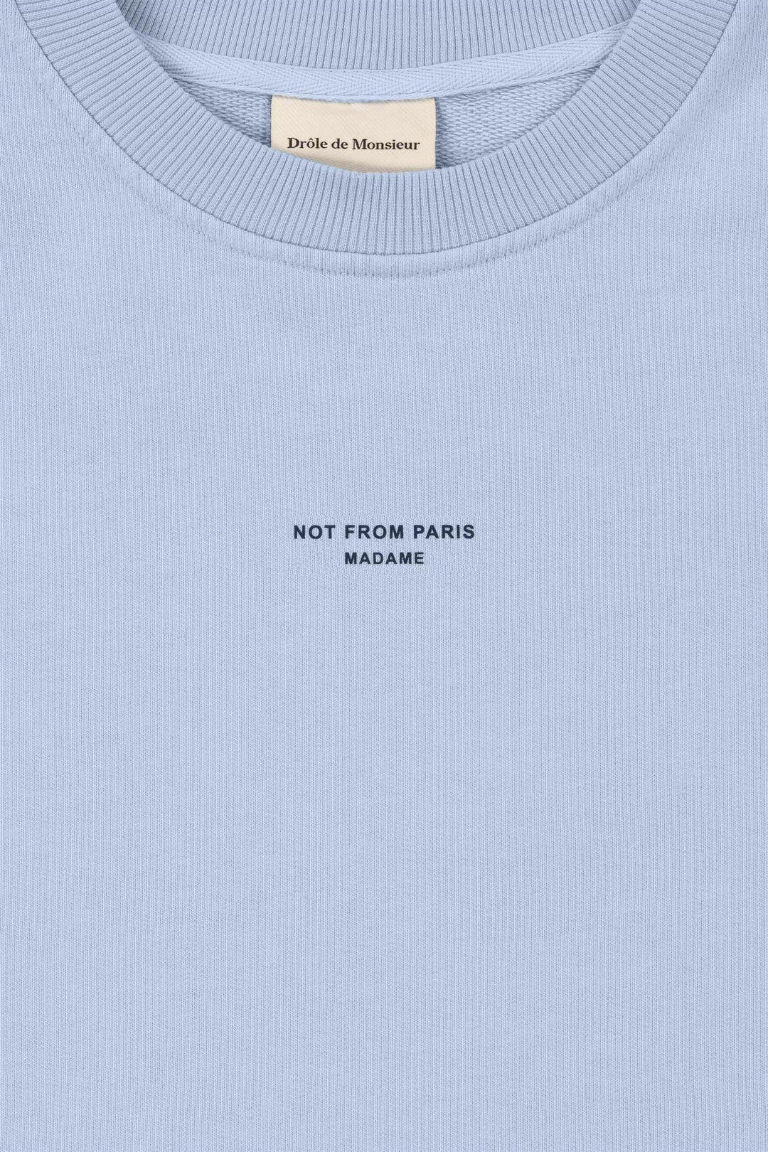 Drôle de Monsieur - Le Sweatshirt Slogan - Light Blue - Dale