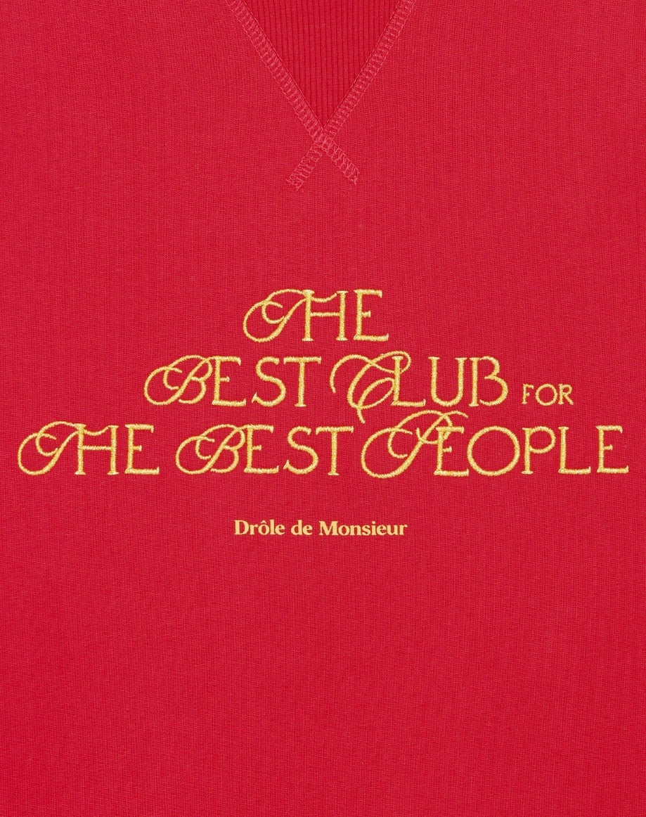 Le Sweatshirt "The Best Club"
