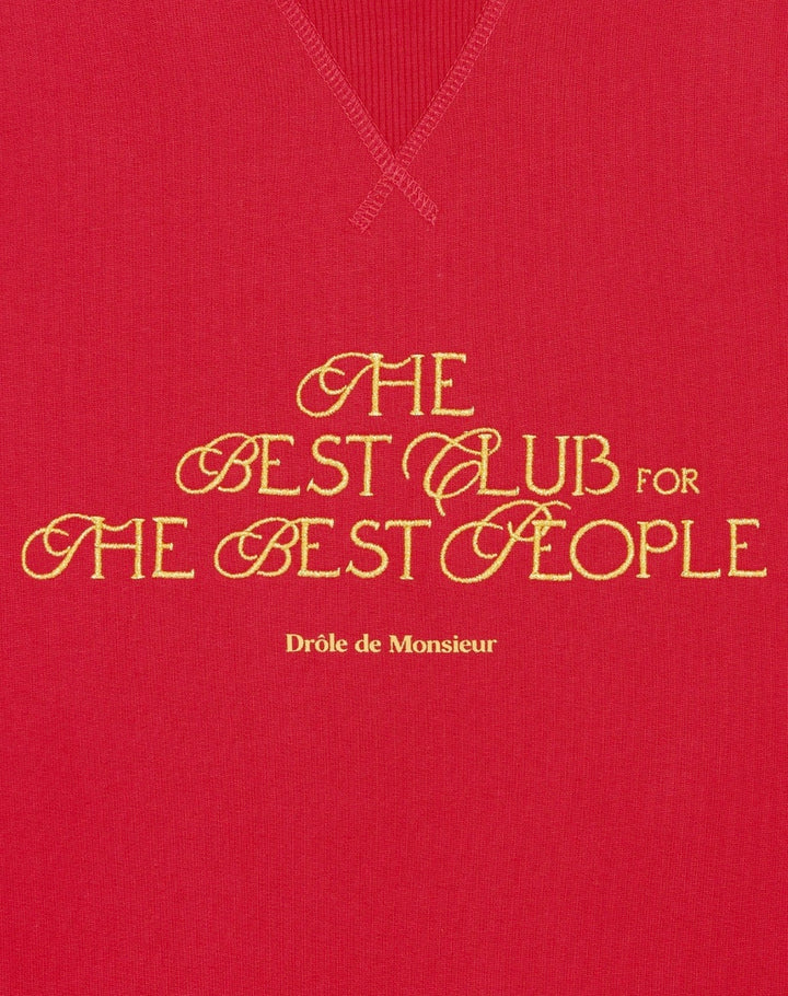 Le Sweatshirt "The Best Club"