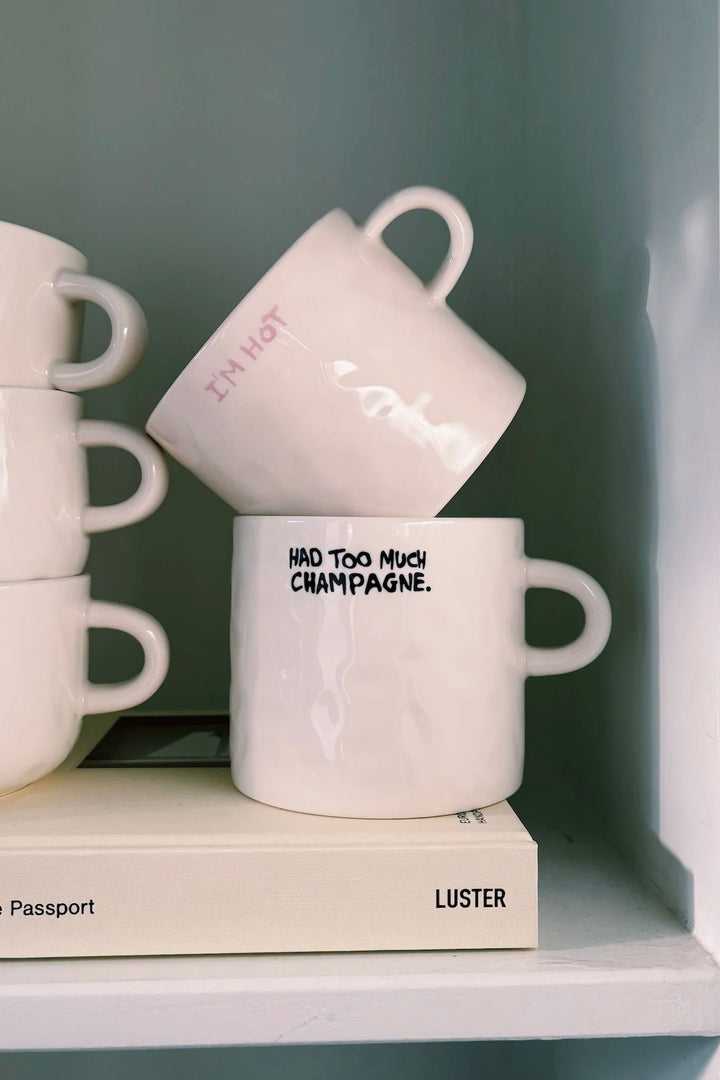 Too Much Champagne Mug